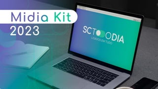 2023 - Midia Kit SCTODODIA.pdf