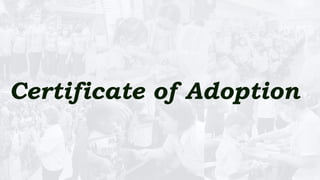 Certificate of Adoption
 