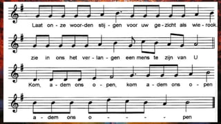 Laat onze woorden stijgen voor uw aangezicht als wierook.
Zie in ons het verlangen een mens te zijn van U.
Kom, adem ons open, Kom, adem ons open, adem ons open
(Prins
Sieds
/
Löwenthal
Tom)
 