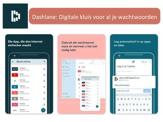 Dashlane: Digitale kluis voor al je wachtwoorden
 