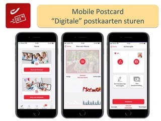 Mobile Postcard
“Digitale” postkaarten sturen
 