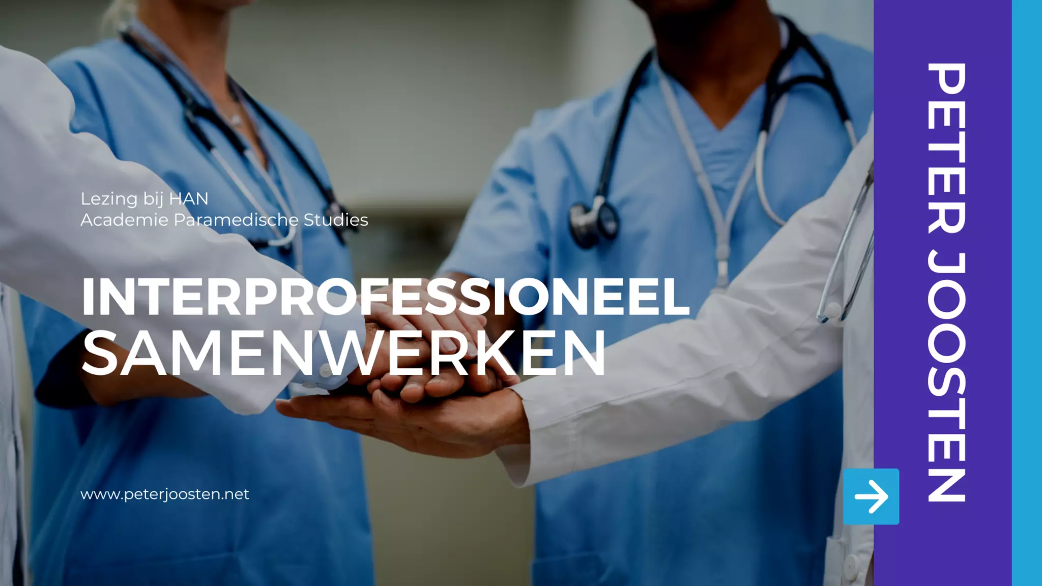INTERPROFESSIONEEL SAMENWERKEN - Toekomst van de Zorg | Peter Joosten