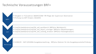 Geschäftspartner-, Material und Finanzprozesse ohne SAP MDG steuern und durch BRF+ abbilden