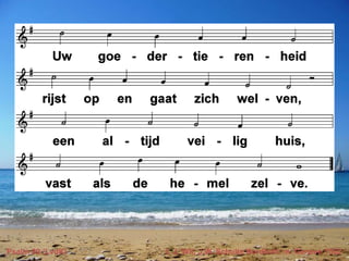 Psalm 89 (LvdK) t. J. Wit, J.W. Schulte Nordholt; m. Genève 1562
 