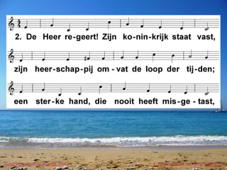 God is getrouw (LvdK 304) t. H. Pierson; m. Chr. Gregor
 