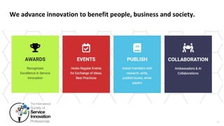 LET’S DIVE IN
7
We advance innovation to benefit people, business and society.
 