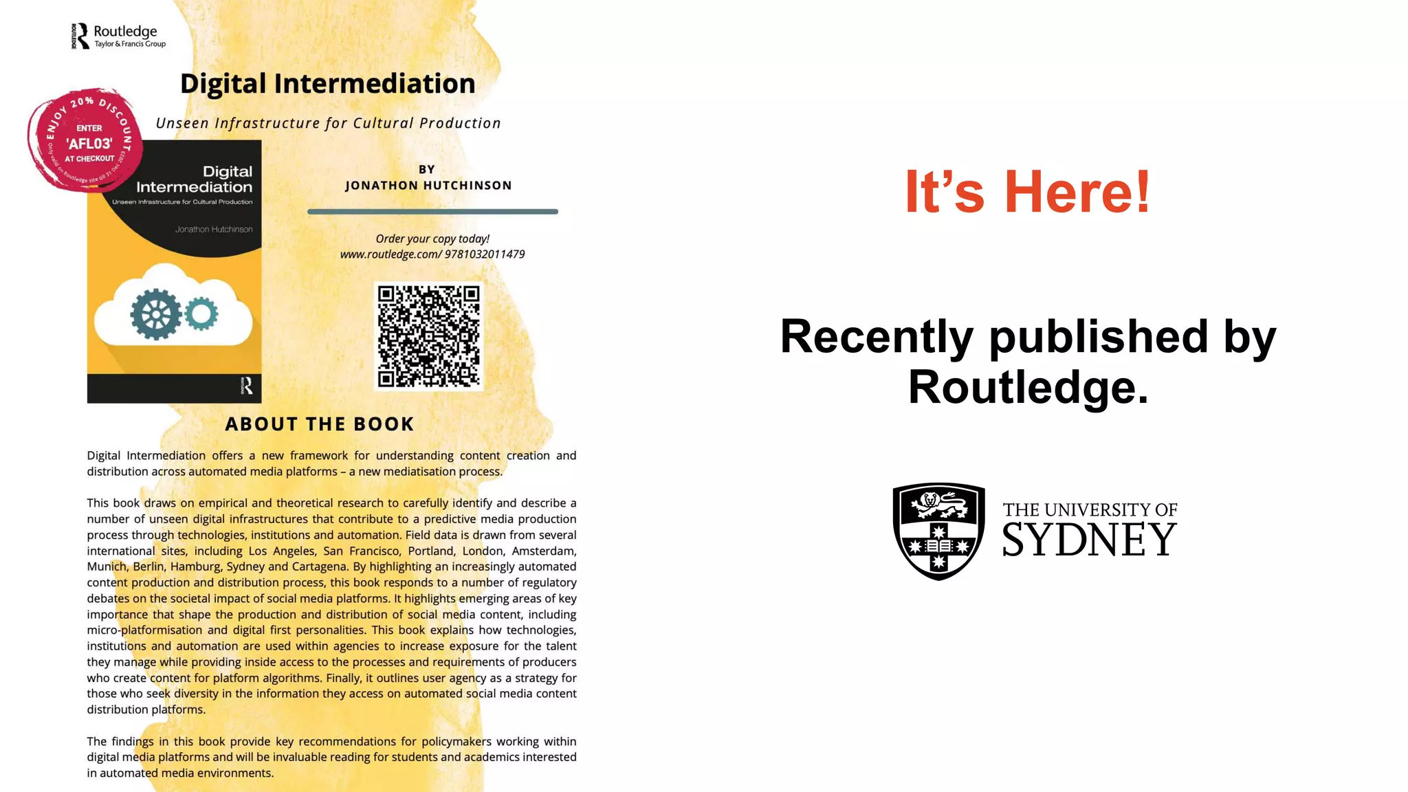 The University of Sydney
It’s Here!
Recently published by
Routledge.
 