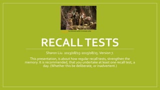 Recall Test Example 20230819 Recall Tests.pptx