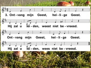 Vrede zij u (EL 79) t. naar Johannes 20:21,22; m. J. Hendriks
 