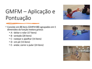 2023713_233833_08 - Gross Motor Function Measure - GMFM.pptx