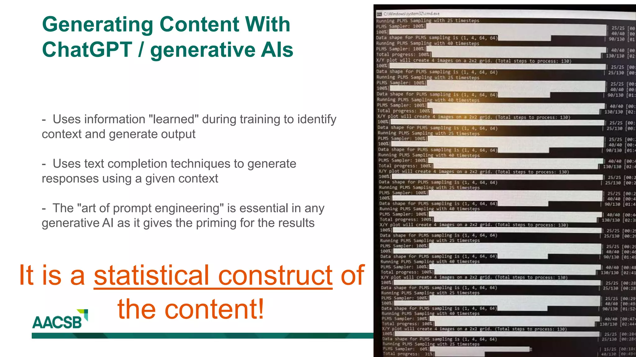 Photo by Pexels
Generating Content With
ChatGPT / generative AIs
- Uses information "learned" during training to identify
context and generate output
- Uses text completion techniques to generate
responses using a given context
- The "art of prompt engineering" is essential in any
generative AI as it gives the priming for the results
It is a statistical construct of
the content!
 