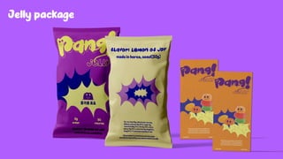 Jelly package
 