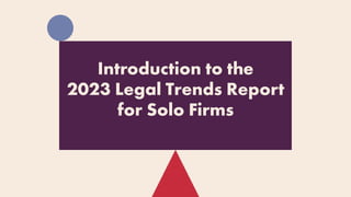 2023 Legal Trends for Solo Law Firms