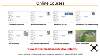 Unmanned Aerial Systems for Monitoring Soil, Vegetation, and Riverine ...