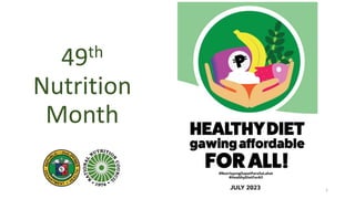 49th
Nutrition
Month
1
 