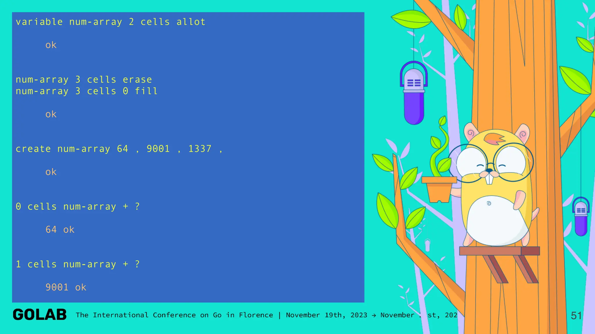 variable num-array 2 cells allot
ok
num-array 3 cells erase
num-array 3 cells 0 fill
ok
create num-array 64 , 9001 , 1337 ,
ok
0 cells num-array + ?
64 ok
1 cells num-array + ?
9001 ok
51
 