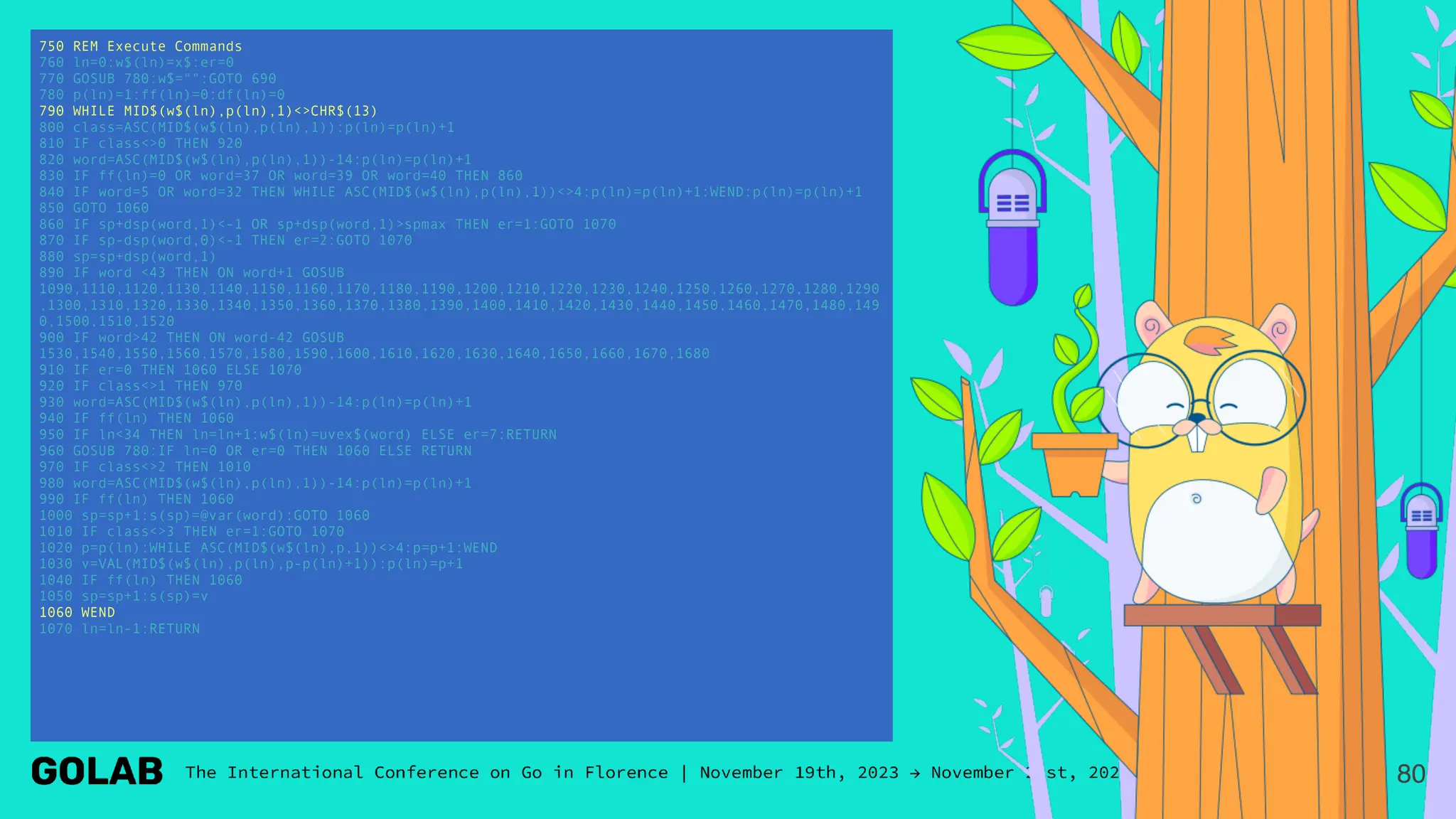80
750 REM Execute Commands
760 ln=0:w$(ln)=x$:er=0
770 GOSUB 780:w$="":GOTO 690
780 p(ln)=1:ff(ln)=0:df(ln)=0
790 WHILE MID$(w$(ln),p(ln),1)<>CHR$(13)
800 class=ASC(MID$(w$(ln),p(ln),1)):p(ln)=p(ln)+1
810 IF class<>0 THEN 920
820 word=ASC(MID$(w$(ln),p(ln),1))-14:p(ln)=p(ln)+1
830 IF ff(ln)=0 OR word=37 OR word=39 OR word=40 THEN 860
840 IF word=5 OR word=32 THEN WHILE ASC(MID$(w$(ln),p(ln),1))<>4:p(ln)=p(ln)+1:WEND:p(ln)=p(ln)+1
850 GOTO 1060
860 IF sp+dsp(word,1)<-1 OR sp+dsp(word,1)>spmax THEN er=1:GOTO 1070
870 IF sp-dsp(word,0)<-1 THEN er=2:GOTO 1070
880 sp=sp+dsp(word,1)
890 IF word <43 THEN ON word+1 GOSUB
1090,1110,1120,1130,1140,1150,1160,1170,1180,1190,1200,1210,1220,1230,1240,1250,1260,1270,1280,1290
,1300,1310,1320,1330,1340,1350,1360,1370,1380,1390,1400,1410,1420,1430,1440,1450,1460,1470,1480,149
0,1500,1510,1520
900 IF word>42 THEN ON word-42 GOSUB
1530,1540,1550,1560,1570,1580,1590,1600,1610,1620,1630,1640,1650,1660,1670,1680
910 IF er=0 THEN 1060 ELSE 1070
920 IF class<>1 THEN 970
930 word=ASC(MID$(w$(ln),p(ln),1))-14:p(ln)=p(ln)+1
940 IF ff(ln) THEN 1060
950 IF ln<34 THEN ln=ln+1:w$(ln)=uvex$(word) ELSE er=7:RETURN
960 GOSUB 780:IF ln=0 OR er=0 THEN 1060 ELSE RETURN
970 IF class<>2 THEN 1010
980 word=ASC(MID$(w$(ln),p(ln),1))-14:p(ln)=p(ln)+1
990 IF ff(ln) THEN 1060
1000 sp=sp+1:s(sp)=@var(word):GOTO 1060
1010 IF class<>3 THEN er=1:GOTO 1070
1020 p=p(ln):WHILE ASC(MID$(w$(ln),p,1))<>4:p=p+1:WEND
1030 v=VAL(MID$(w$(ln),p(ln),p-p(ln)+1)):p(ln)=p+1
1040 IF ff(ln) THEN 1060
1050 sp=sp+1:s(sp)=v
1060 WEND
1070 ln=ln-1:RETURN
 
