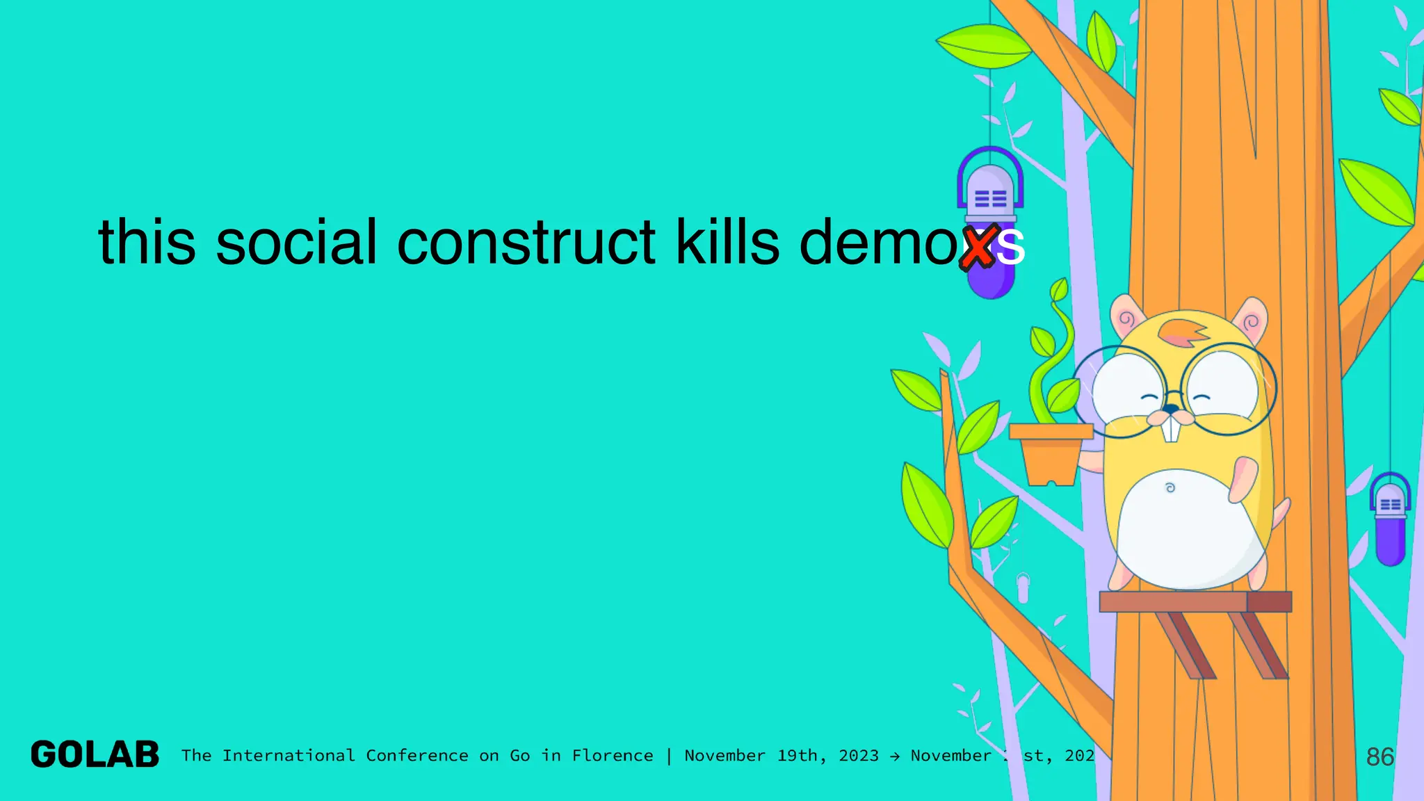 86
this social construct kills demons
 