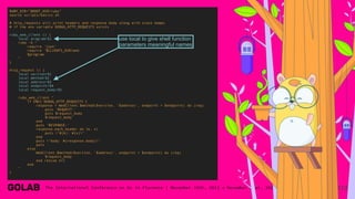112
RUBY_DIR="$ROOT_DIR/ruby"
source scripts/basics.sh
# http_requests will print headers and response body along with stack dumps
# if the env variable DEBUG_HTTP_REQUESTS exists
ruby_web_client () {
local program=$1
ruby -e "
require 'json'
require '$CLIENTS_DIR/web'
$program
"
}
http_request () {
local version=$1
local method=$2
local address=$3
local endpoint=$4
local request_body=$5
ruby_web_client "
if ENV['DEBUG_HTTP_REQUESTS']
response = WebClient.$method($version, '$address', endpoint = $endpoint) do |req|
puts 'REQUEST:'
puts $request_body
$request_body
end
puts 'RESPONSE:'
response.each_header do |k, v|
puts "#{k}: #{v}"
end
puts "body: #{response.body}"
puts
else
WebClient.$method($version, '$address', endpoint = $endpoint) do |req|
$request_body
end rescue nil
end
"
}
use local to give shell function
parameters meaningful names
 