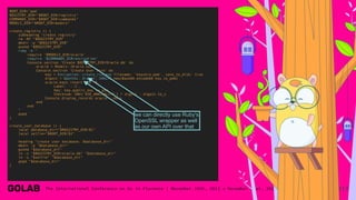 117
ROOT_DIR=`pwd`
REGISTRY_DIR="$ROOT_DIR/registry"
COMMANDS_DIR="$ROOT_DIR/commands"
MODELS_DIR="$ROOT_DIR/models"
create_registry () {
subheading "create registry"
rm -Rf "$REGISTRY_DIR"
mkdir -p "$REGISTRY_DIR"
pushd "$REGISTRY_DIR"
ruby -e "
require '$MODELS_DIR/oracle'
require '$COMMANDS_DIR/encryption'
Console.section 'Create $REGISTRY_DIR/Oracle.db' do
oracle = Models::Oracle.new
Console.section 'Create User Zero' do
key = Encryption::create_rsa_key filename: 'keyzero.pem', save_to_disk: true
digest = OpenSSL::Digest::SHA256.new(Base64.encode64 key.to_pem)
oracle.keys.insert ID: 0,
Label: '::1',
Key: key.public_key.to_pem,
Checksum: ENV['USE_AMALGALITE'] ? digest : digest.to_s
Console.display_records oracle, :Keys
end
end
"
popd
}
create_user_database () {
local database_dir="$REGISTRY_DIR/$1"
local selfie="$ROOT_DIR/$2"
heading "create user database: $database_dir"
mkdir -p "$database_dir"
pushd "$database_dir"
ln -s "$REGISTRY_DIR/oracle.db" "$database_dir"
ln -s "$selfie" "$database_dir"
popd "$database_dir"
}
we can directly use Ruby's
OpenSSL wrapper as well
as our own API over that
 