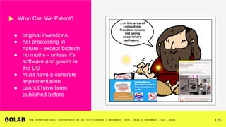 125
● original inventions
● not preexisting in
nature - except biotech
● no maths - unless it's
software and you're in
the US
● must have a concrete
implementation
● cannot have been
published before
What Can We Patent?
Dell? Mac? WTF?!?!
 