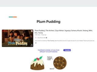 Plum Pudding
 