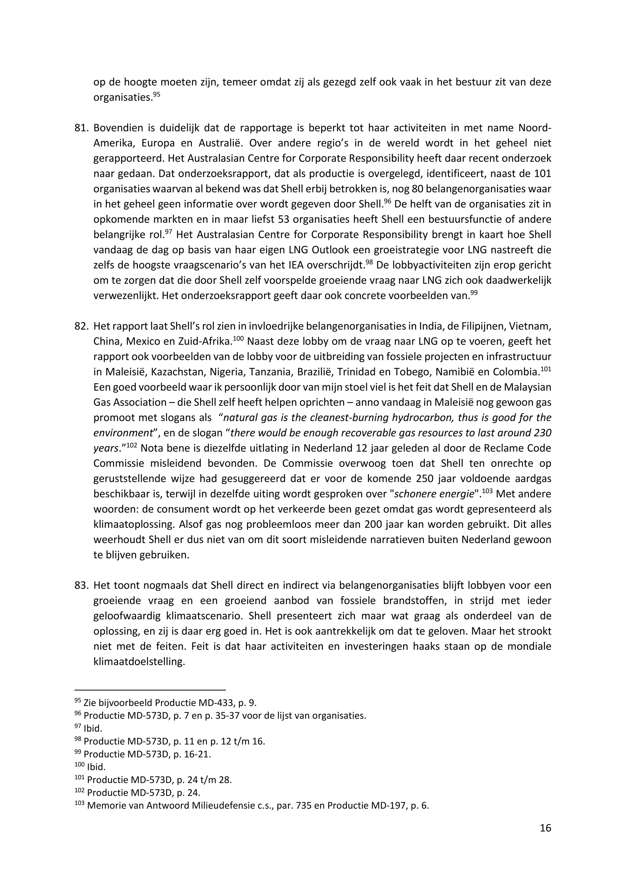 Erica Projecten Shell The Shell Court Case: 2024-04-01 Openingspleidooi Milieudefensie c.s ...