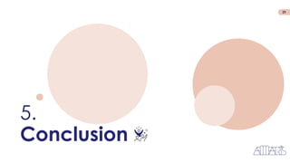 5.
Conclusion
29
 