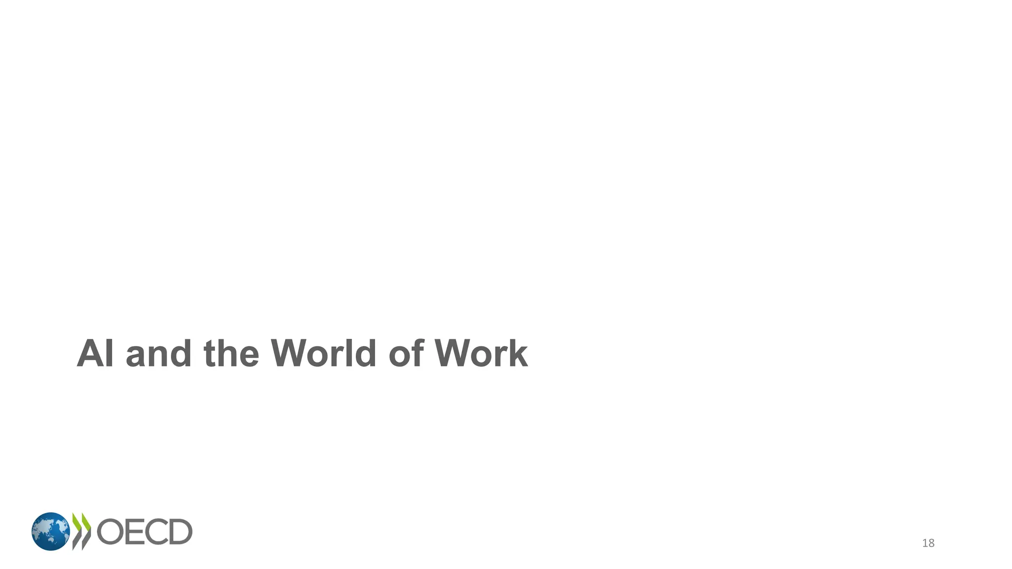 AI and the World of Work
18
 