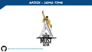 APISIX - DEMO TIME
https://github.com/meetup-devops-aix-marseille/2024-06-apisix
 