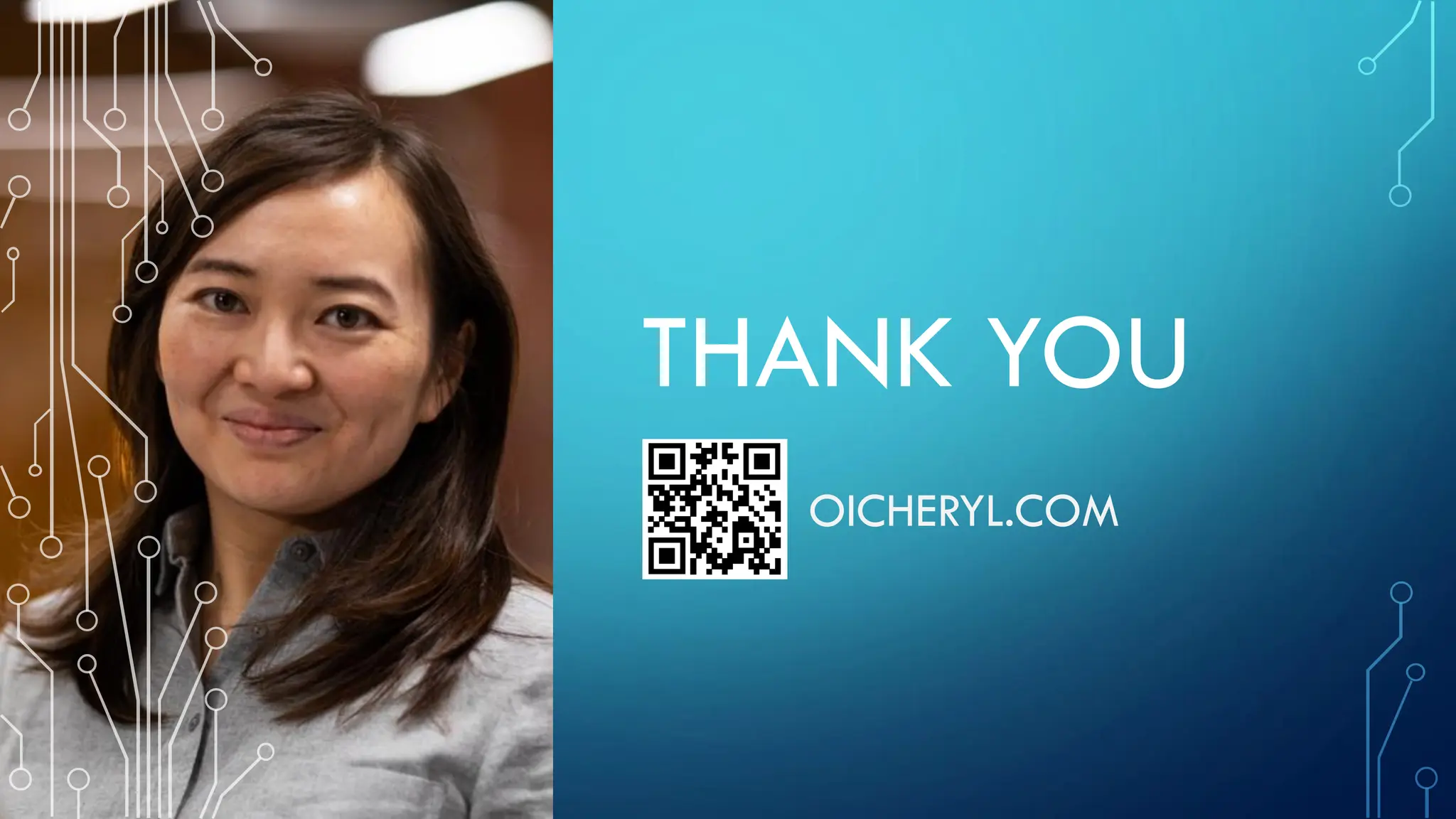 THANK YOU
OICHERYL.COM
 