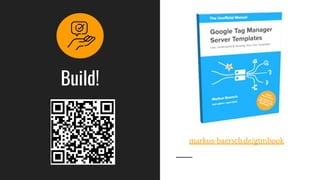 Build!
markus-baersch.de/gtmbook
 