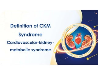 113-10-24-CKM from methodology to clinical application ...