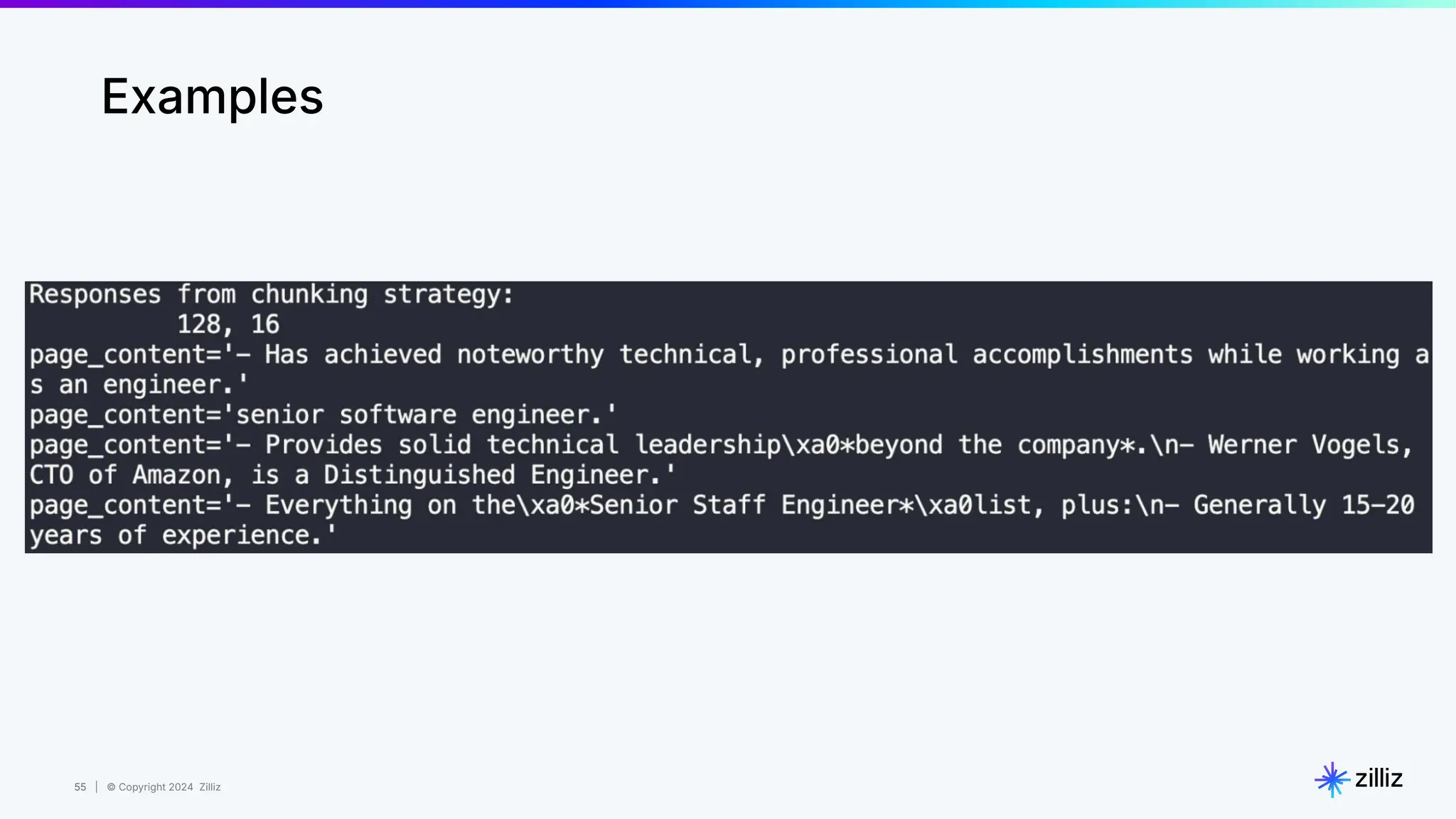 55 | © Copyright 2024 Zilliz
55
Examples
 