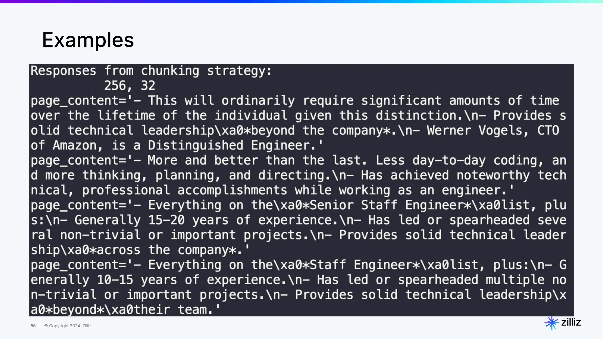 56 | © Copyright 2024 Zilliz
56
Examples
 