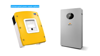 Uninterrupted power supply options
 
