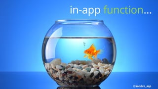 in-app function…
@sandro_asp
 