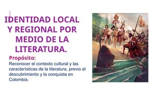 IDENTIDAD LOCAL Y REGIONAL DESDE LA TRADICIÓN ORAL .pptx