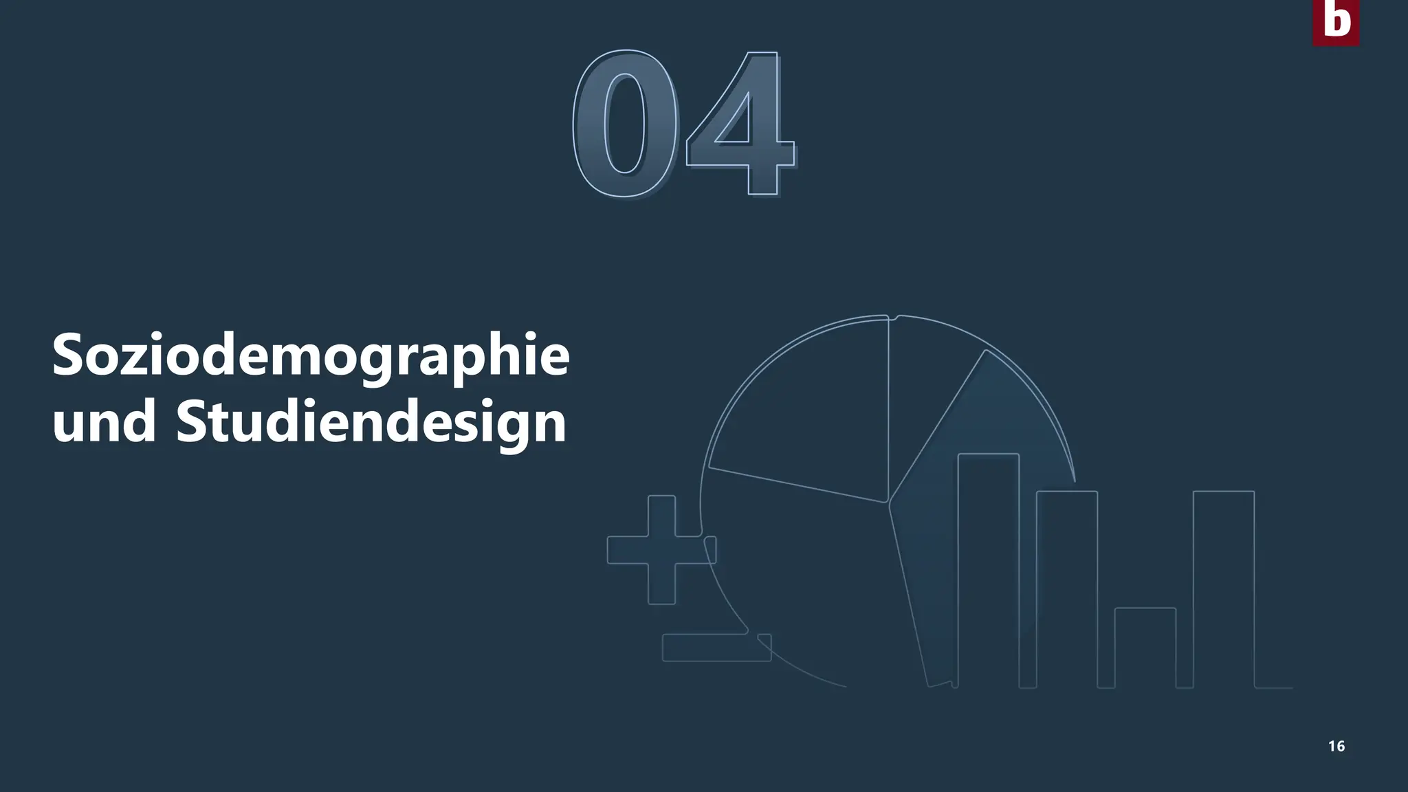 16
Soziodemographie
und Studiendesign
 