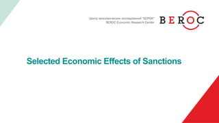 Selected Economic Effects of Sanctions
 
