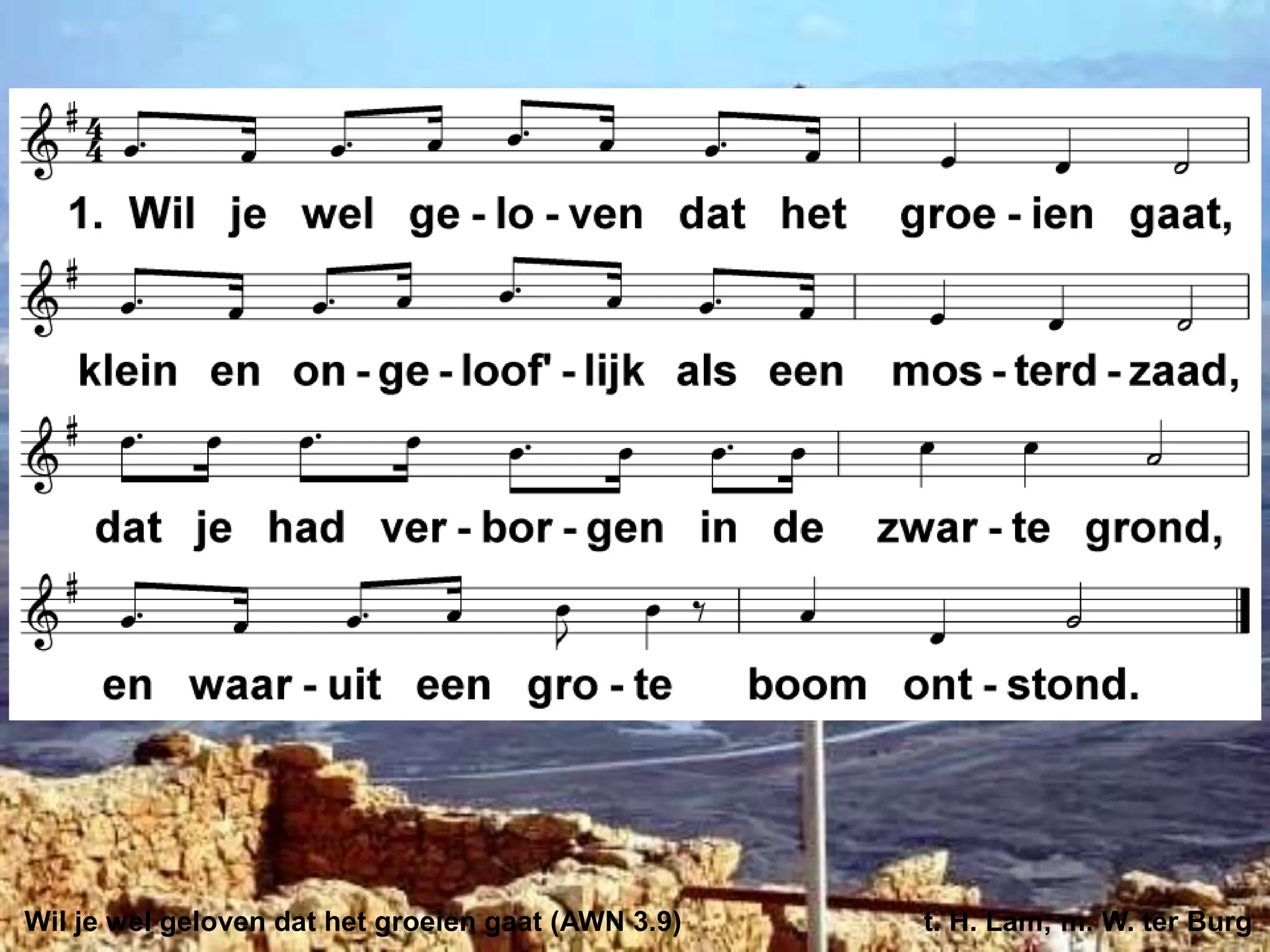 Groeien in geloof, uitleg door ds Hovestad | PPT