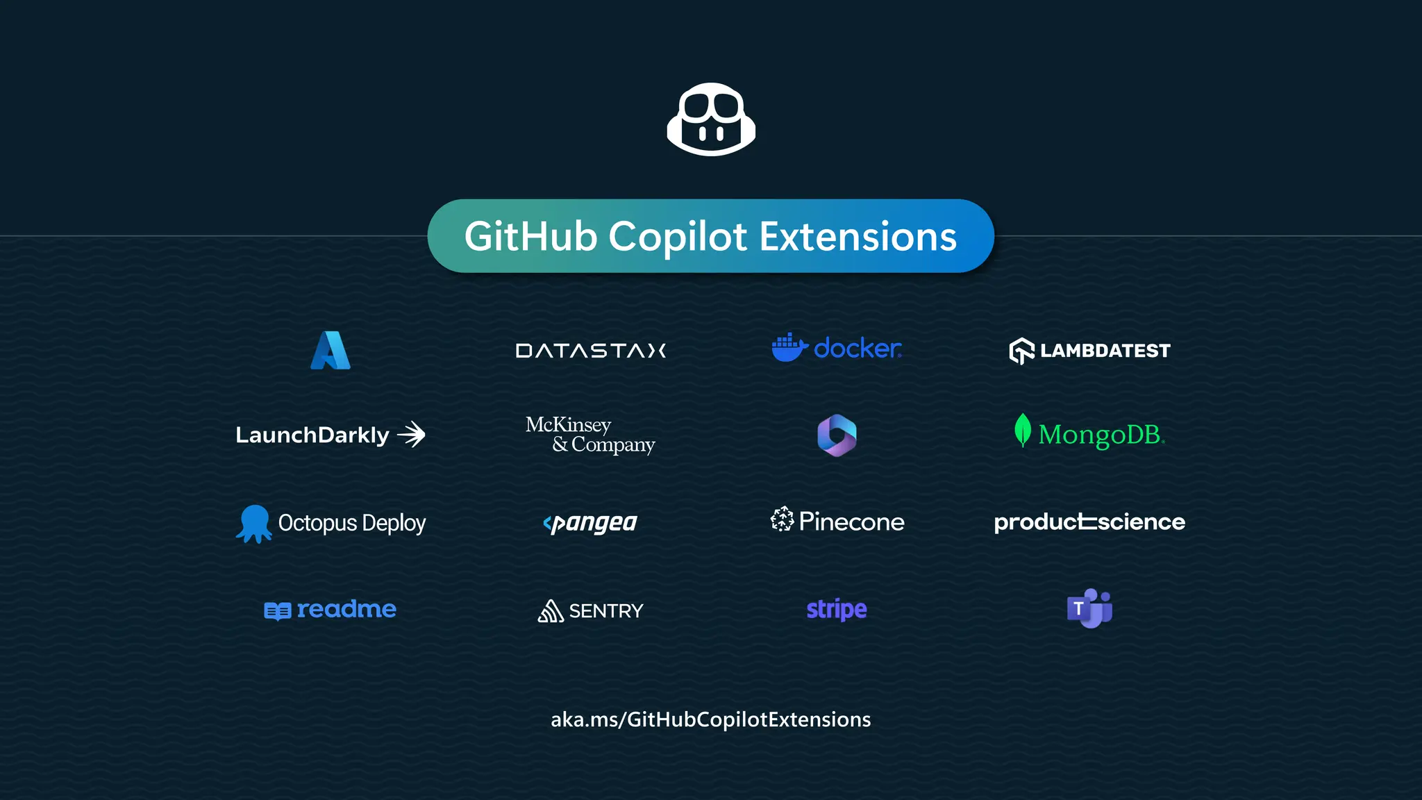 GitHub Copilot Extensions
aka.ms/GitHubCopilotExtensions
 