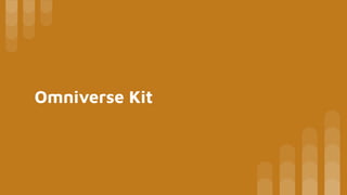 NVIDIA Omniverse Kit Introduction and IoT Application | PDF