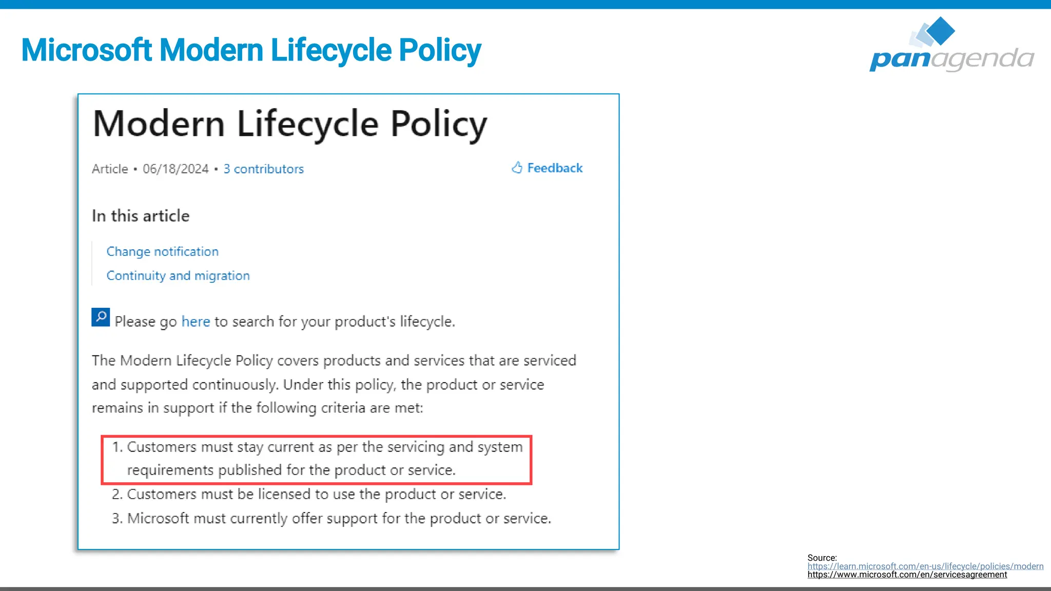 Microsoft Modern Lifecycle Policy
Source:
https://learn.microsoft.com/en-us/lifecycle/policies/modern
https://www.microsoft.com/en/servicesagreement
 