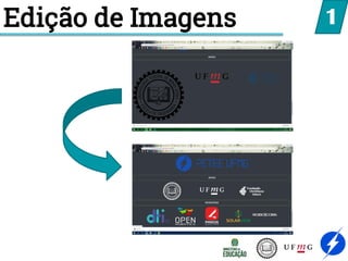 Edição de Imagens 1
 