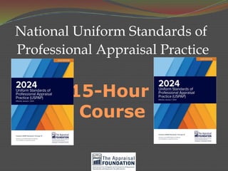 2024 15-HR USPAP POWER POINT SLIDES Day 1.pptx