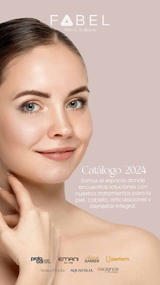 Catálogo 2024
Somos el espacio donde
encuentras soluciones con
nuestros tratamientos para la
piel, cabello, articulaciones y
bienestar integral.
 