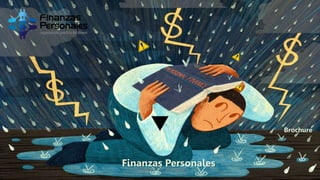 ≺ Ciudad de México ≻
Finanzas Personales
Brochure
 