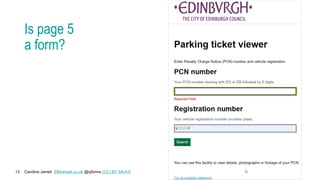 Caroline Jarrett Effortmark.co.uk @cjforms (CC) BY SA-4.0
13
Is page 5
a form?
 