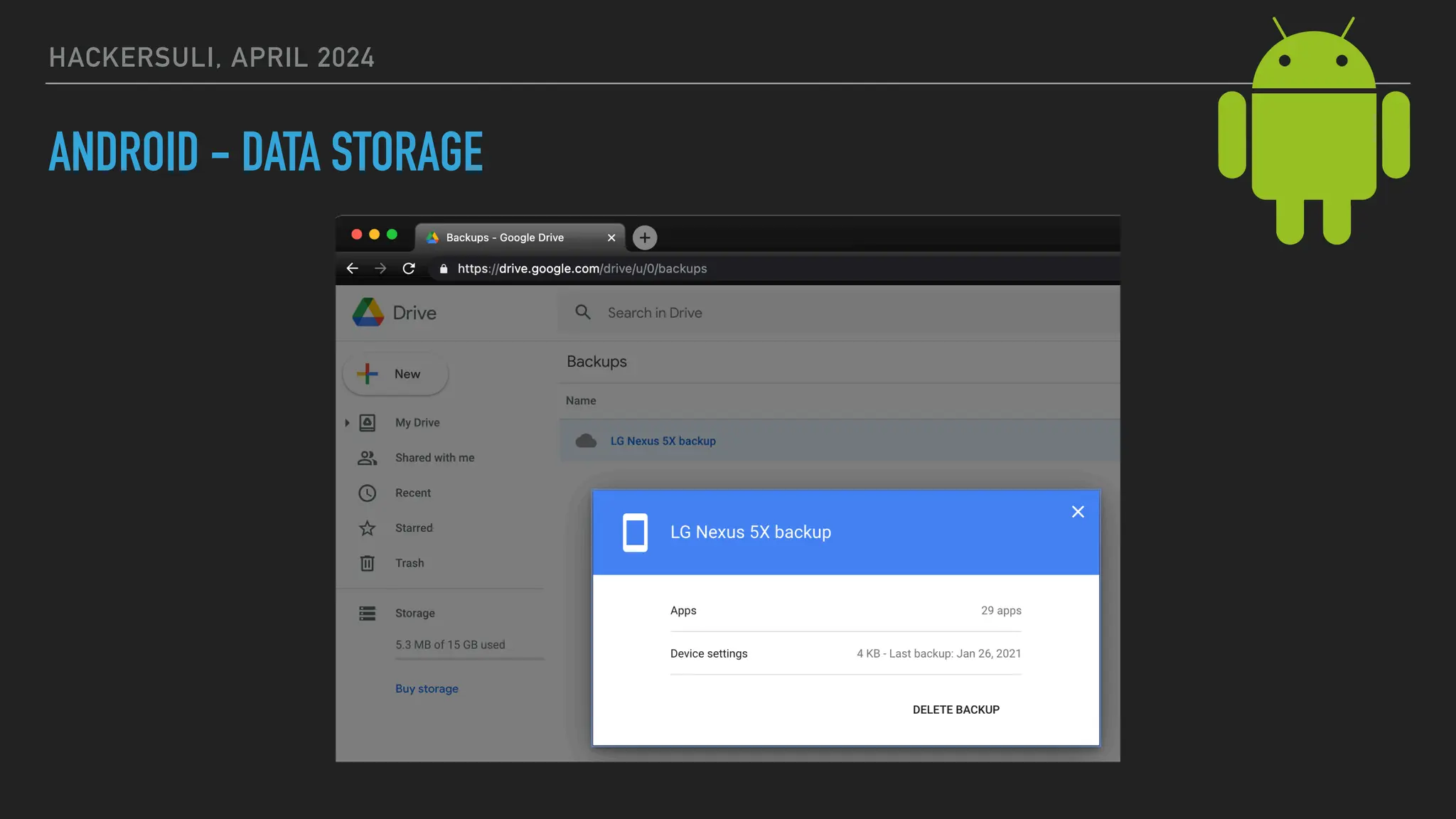 HACKERSULI, APRIL 2024
ANDROID - DATA STORAGE
 